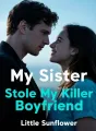 My Sister Stole My Killer Boyfriend cover