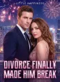 Divorce Finally Made Him Break cover