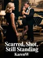 Scarred, Shot, Still Standing cover