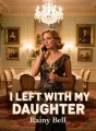 I Left With My Daughter cover