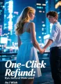 One‑Click Refund: Bye, Second Male Lead cover