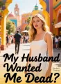 My Husband Wanted Me Dead cover