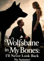 Wolfsbane in My Bones: I'll Never Look Back cover
