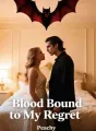 Blood Bound to My Regret cover