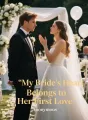 My Bride's Heart Belongs to Her First Love cover