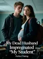 My Dead Husband Impregnated My Student cover