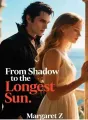 From Shadow to the Longest Sun cover