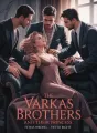 The Varkas Brothers And Their Princess  cover