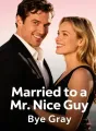 Married to a Mr. Nice Guy cover