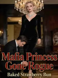 Mafia Princess Gone Rogue
