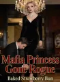 Mafia Princess Gone Rogue cover