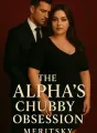 The Alpha's Chubby Obsession. cover