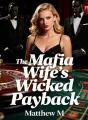 The Mafia Wife's Wicked Payback cover