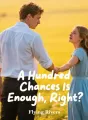 A Hundred Chances Is Enough, Right? cover