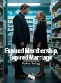 Expired Membership, Expired Marriage cover