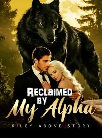 Reclaimed by My Alpha
