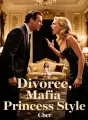 Divorce, Mafia Princess Style cover