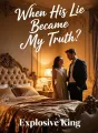 When His Lie Became My Truth cover