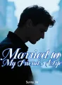 Married to My Friend's Wife cover