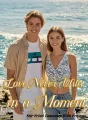 Love Never Wilts in a Moment cover