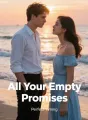 All Your Empty Promises cover