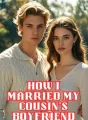 How I Married My Cousin’s Boyfriend cover