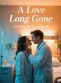 A Love Long Gone cover