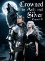 Crowned in Ash and Silver cover