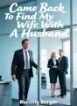 Came Back To Find My Wife With A Husband cover