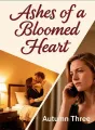 Ashes of a Bloomed Heart cover