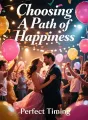 Choosing A Path of Happiness cover