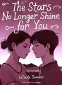 The Stars No Longer Shine for You cover