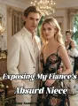 Exposing My Fiancé’s Absurd Niece cover