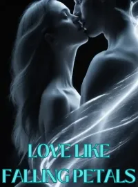 Love Like Falling Petals