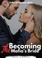 Becoming The Mafia's Bride cover
