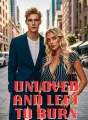 Unloved and Left to Burn cover