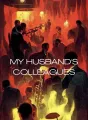 My Husband's Colleagues cover