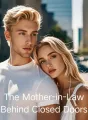 The Mother-in-Law Behind Closed Doors cover