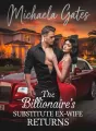 The Billionaire's Substitute Ex-Wife Returns cover