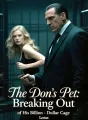 The Don's Pet: Breaking Out of His Billion-Dollar Cage cover