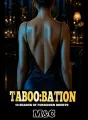 TABOO:BATION — 50 SHADES OF FORBIDDEN SHORTS cover