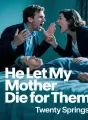 He Let My Mother Die for Them cover