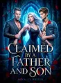 Claimed By A Father And Son cover