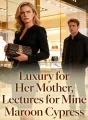 Luxury for Her Mother, Lectures for Mine cover
