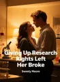 Giving Up Research Rights Left Her Broke cover