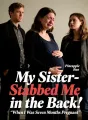 My Sister Stabbed Me in the Back When I Was Seven Months Pregnant cover