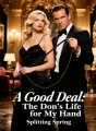 A Good Deal: The Don's Life for My Hand cover