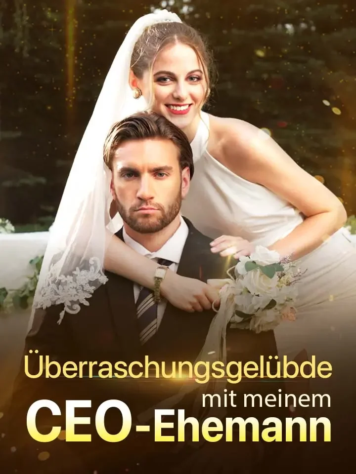 Überraschungsgelübde mit meinem CEO-Ehemann