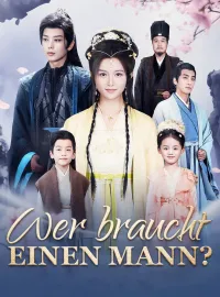 Wer braucht einen Mann?