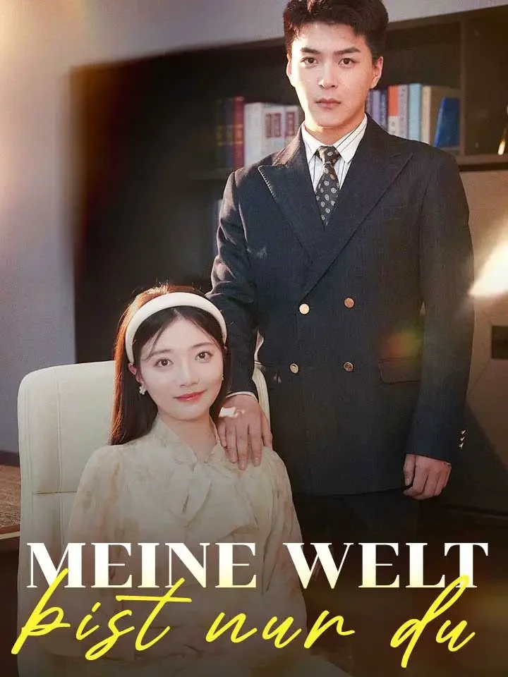 Meine Welt bist nur du